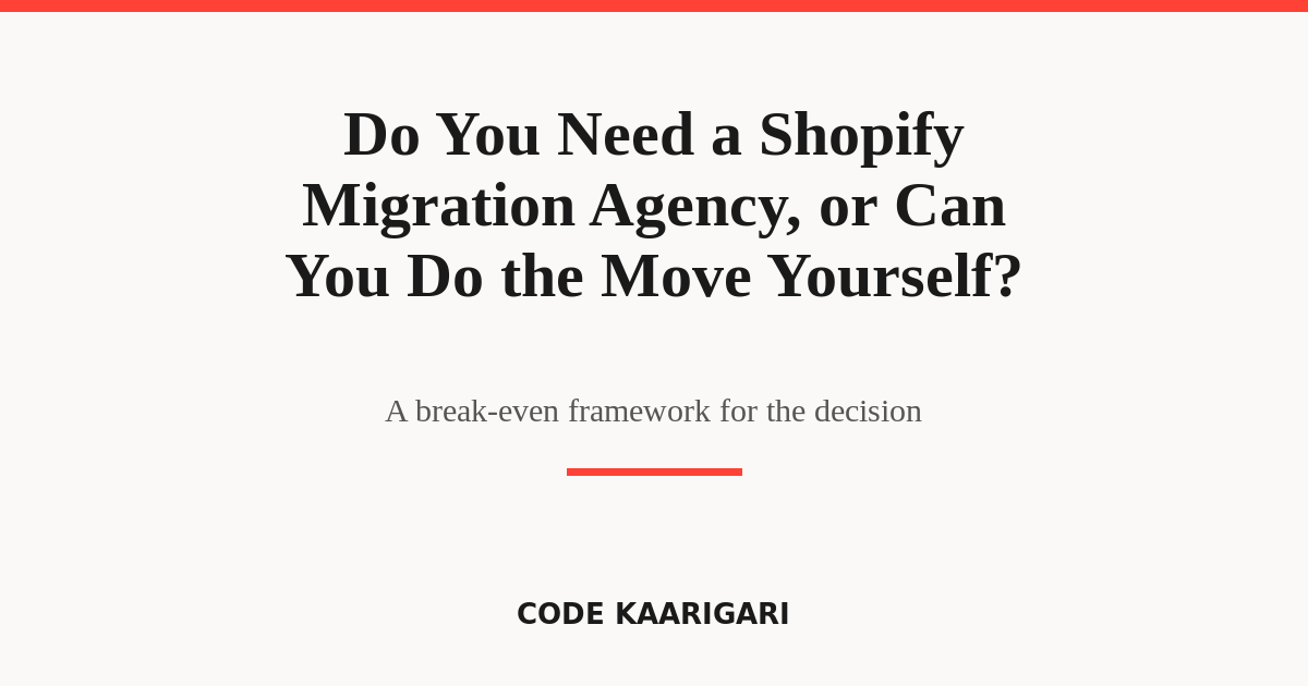 Do You Need a Shopify Migration Agency, or Can You Do the Move Yourself?